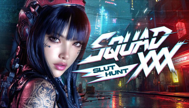 SQUAD XXX Slut Hunt