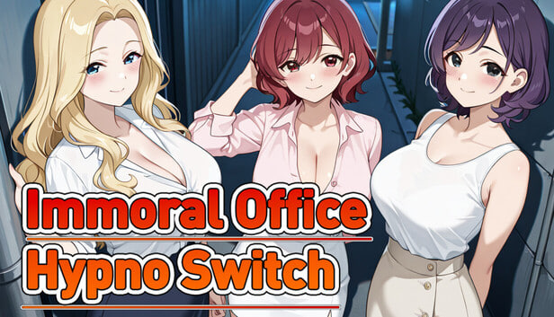 Immoral office : Hypno Switch