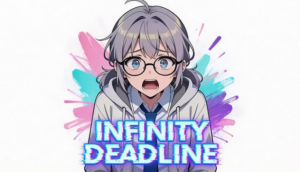 INFINITY DEADLINE